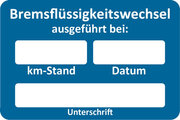 Kundendienstaufkleber blau, BREMSFLÜSSIGKEITSWECHSEL AUSGEFÜHRT
