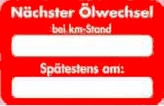 Kundendienst-Aufkleber - Box: NÄCHSTER ÖLWECHSEL BEI KM