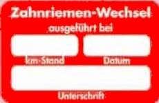 Kundendienst-Aufkleber - Box: ZAHNRIEMENWECHSEL AUSGEFÜHRT BEI